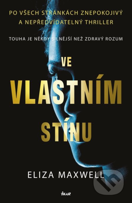 Ve vlastním stínu