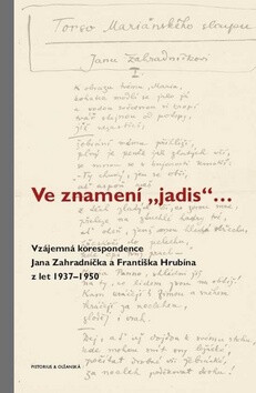 Ve znamení „jadis“
