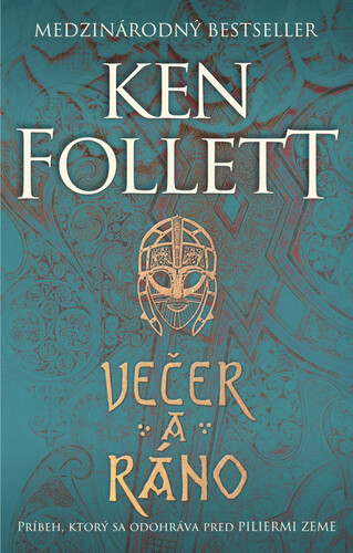 Večer a ráno - Ken Follett