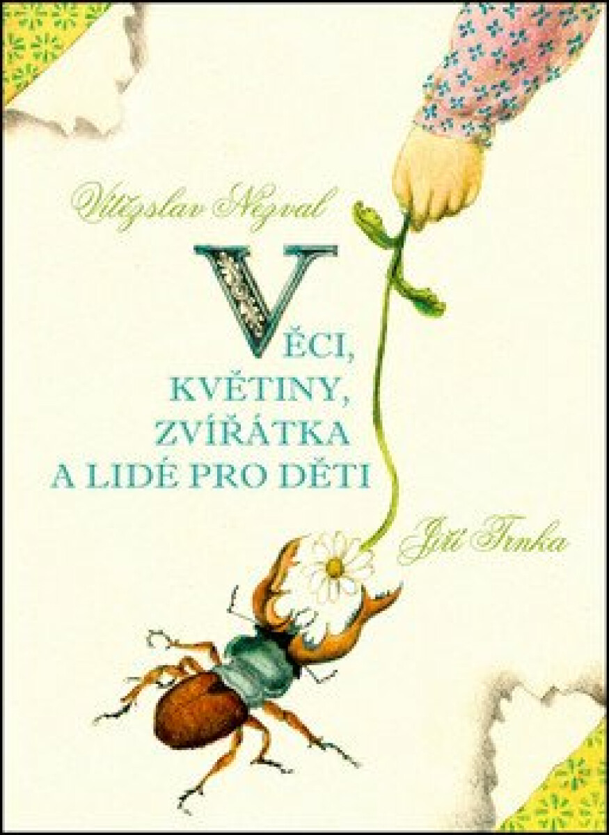 Věci, květiny, zvířátka a lidé pro děti - Vítězslav Nezval