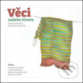 Věci našeho života