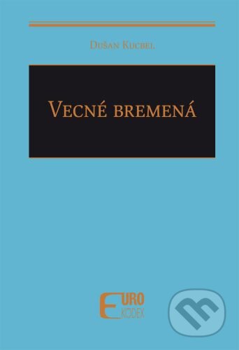 Vecné bremená (Monotematika)