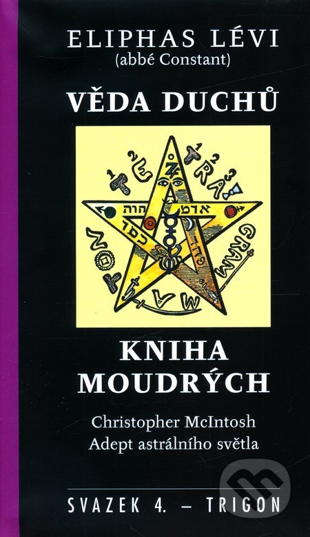 Věda duchů / Kniha moudrých