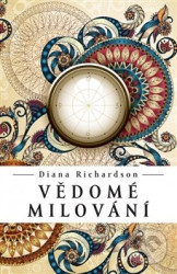 Vědomé milování (S předmluvou Denisy Palečkové)