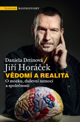 Vědomí a realita (O mozku, duševní nemoci a společnosti) - kniha z kategorie Psychologie