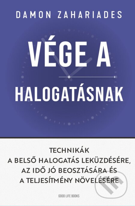 Vége a halogatásnak