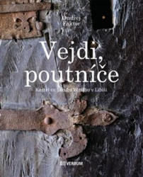 Vějdi poutníče (Kostel sv. Jakuba Většího v Libiši) - kniha z kategorie Městská architektura