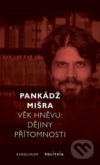 Věk hněvu - Dějiny přítomnosti