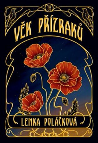 Věk přízraků - Lenka Poláčková, Michaela Faktorová, Michaela Gottwaldová