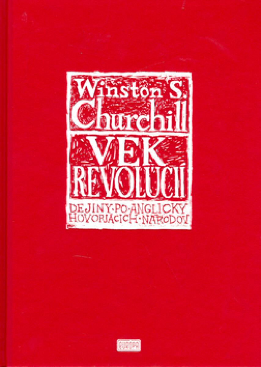 Vek revolúcií - Winston S. Churchill