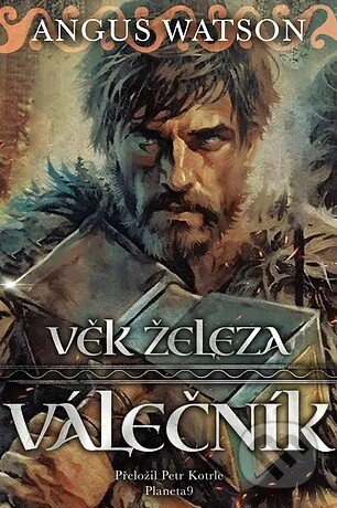 Věk železa: Válečník