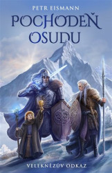 Veleknězův odkaz - Pochodeň osudu - Petr Eismann
