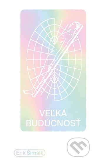 Veľká budúcnosť