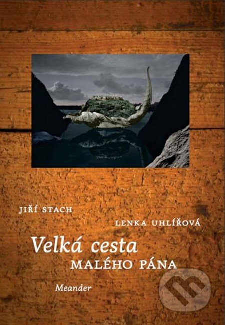 Velká cesta Malého pána