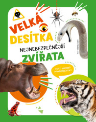Velká desítka: nejnebezpečnější zvířata