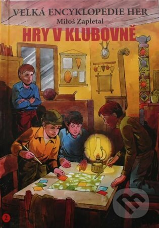 Velká encyklopedie her 2 - Hry v klubovně