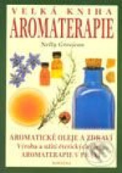 Velká kniha aromaterapie