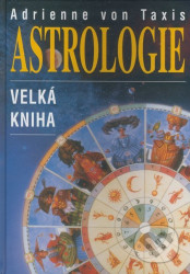 Astrologie - Velká kniha