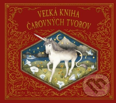 Veľká kniha čarovných tvorov