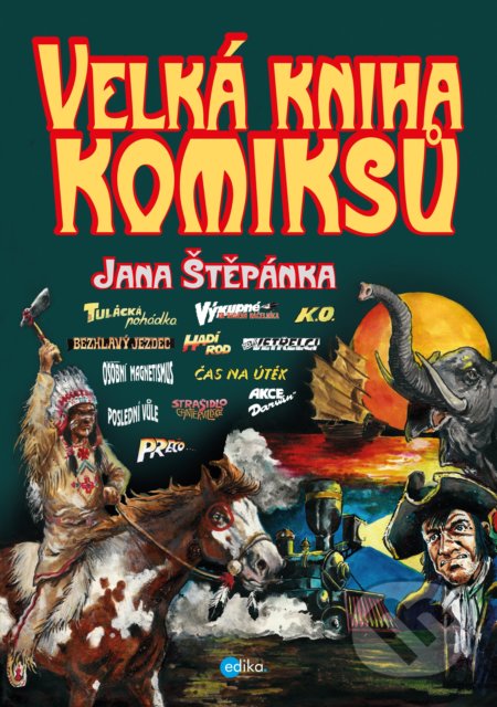 Velká kniha komiksů Jana Štěpánka