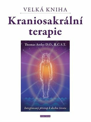 Velká kniha Kraniosakrální terapie