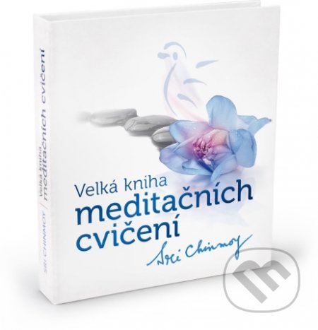 Velká kniha meditačních cvičení