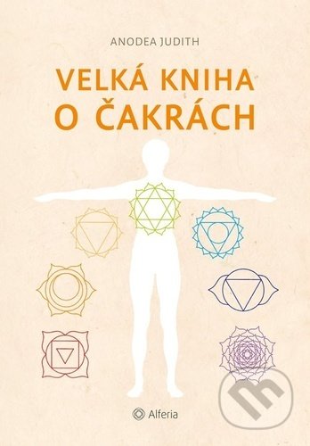 Velká kniha o čakrách
