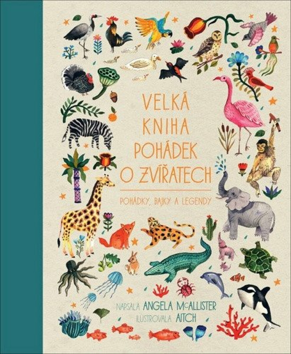 Velká kniha pohádek o zvířatech - Angela McAllisterová