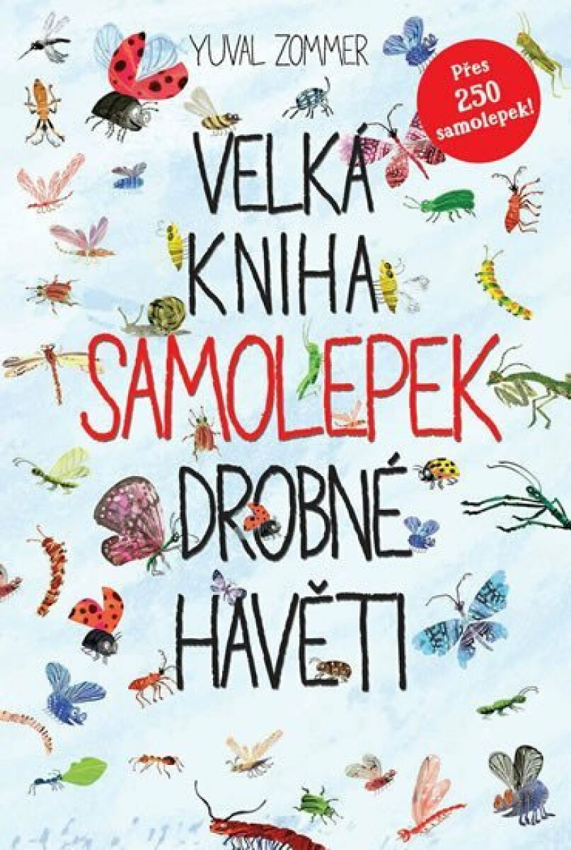 Velká kniha samolepek drobné havěti - Yuval Zommer