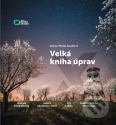 Velká kniha úprav (Zoner Photo Studio X)