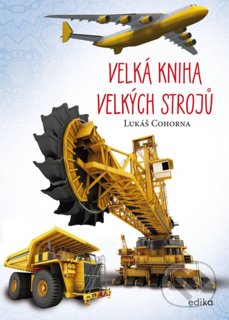 Velká kniha velkých strojů