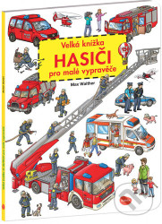 Velká knížka - Hasiči pro malé vypravěče