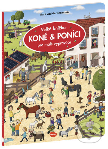 Velká knížka - koně & poníci pro malé vypravěče