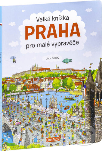 Velká knížka - Praha pro malé vypravěče