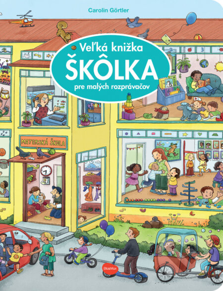 Veľká knižka - Škôlka pre malých rozprávačov