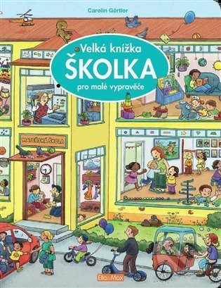 Velká knížka - Školka pro malé vypravěče