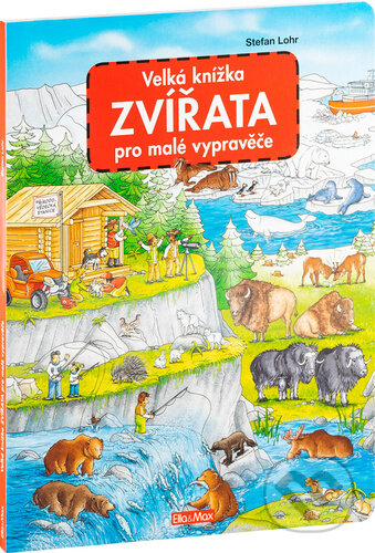 Velká knížka - zvířata pro malé vypravěče