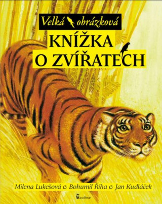 Velká obrázková knížka o zvířatech