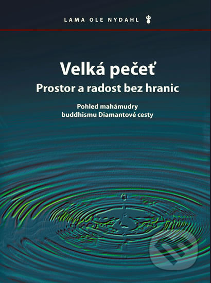 Velká pečeť (Prostor a radost bez hranic)