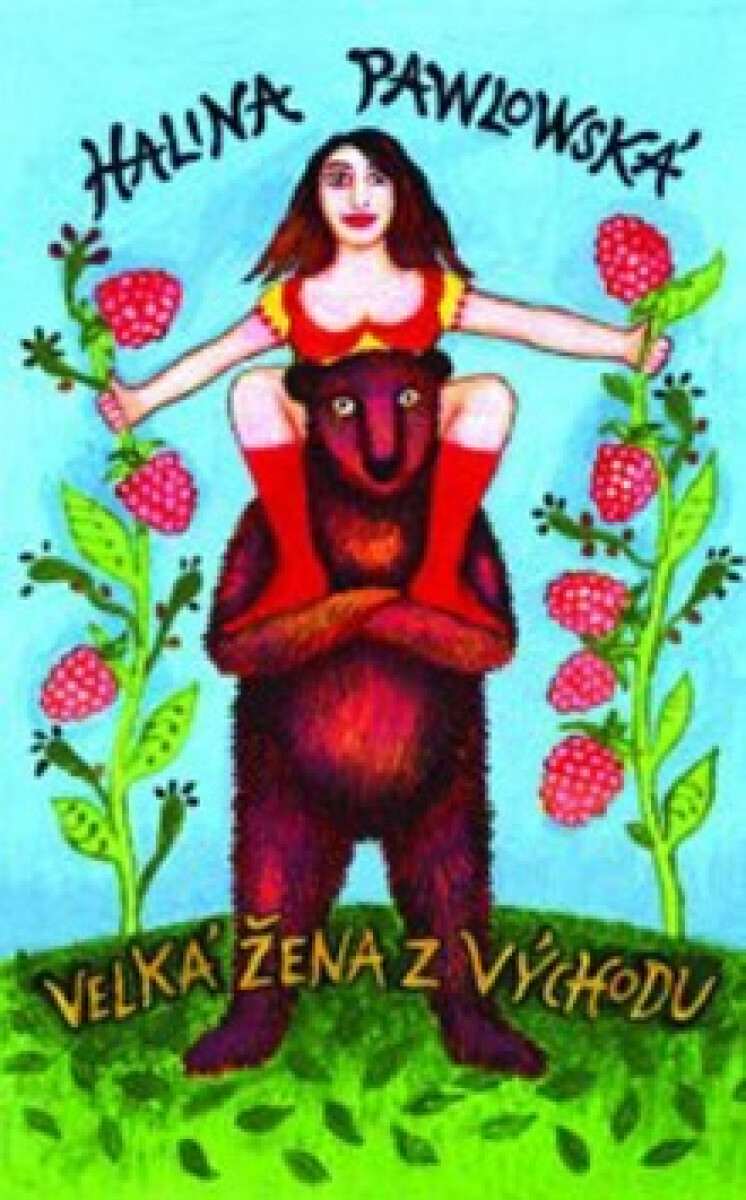 Velká žena z Východu - Halina Pawlowská