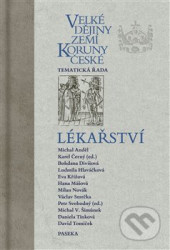 Velké dějiny zemí Koruny české - Lékařství