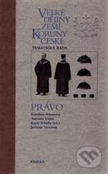 Velké dějiny zemí Koruny české - Právo (Velké dějiny zemí Koruny české