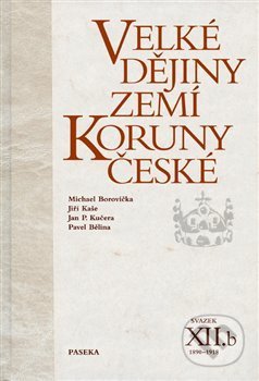 Velké dějiny zemí Koruny české XIIb.