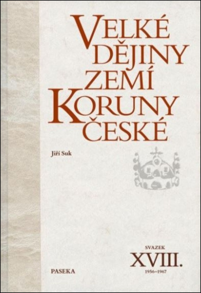 Velké dějiny zemí Koruny české (XVIII.)