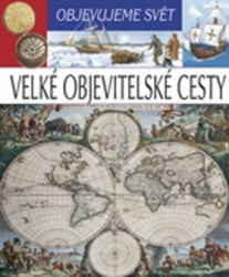 Velké objevitelské cesty - kniha z kategorie Pro děti