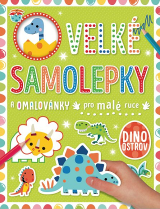 Velké samolepky a omalovánky pro malé ruce Dino ostrov