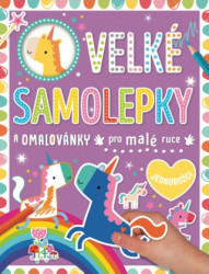 Velké samolepky a omalovánky pro malé ruce Jednorožci