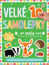 Velké samolepky pro malé ruce Přátelé z lesa - Shannon Hays