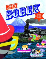 Velký bobek (Epochální jízda trávicí soustavou)