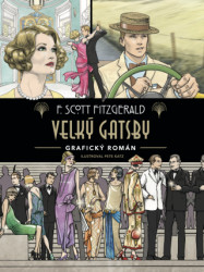 Velký Gatsby (Grafický román) - F. Scott Fitzgerald